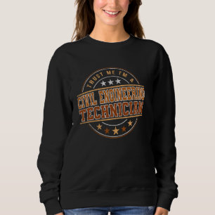 Sweatshirt Citation De Profession Drôle Je Suis Un Technicien