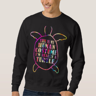 Sweatshirt Citation de tortue Je suis vraiment une tortue Coo