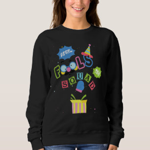 Sweatshirt Citation drôle de blagues du 1er avril pour l'équi