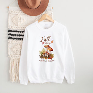 Sweatshirt Citation du champignon d'automne