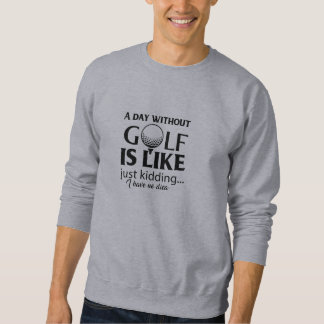 Sweatshirt Citations de golf amusantes
