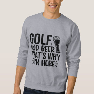 Sweatshirt Citations de golf amusantes