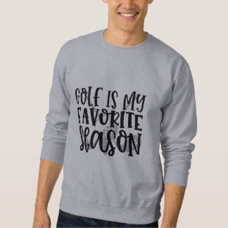 Sweatshirt Citations de golf amusantes
