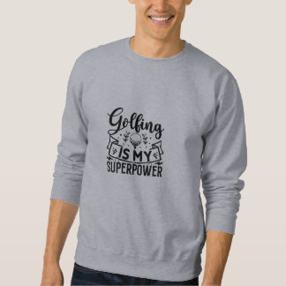 Sweatshirt Citations de golf amusantes