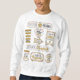 Sweatshirt Citations Inspirationnelles colorées