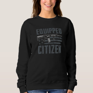 Sweatshirt Citoyen équipé - Pro Gun Rights 2ème Amendement AR