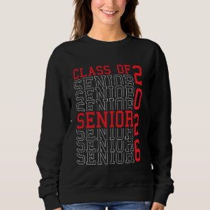 Sweatshirt Classe de 2026 Senior Night 2026 Classe de 2026 Gr