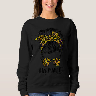 Sweatshirt Classy Mamaw Life Messy Cheveux Bun Sunflower Moth