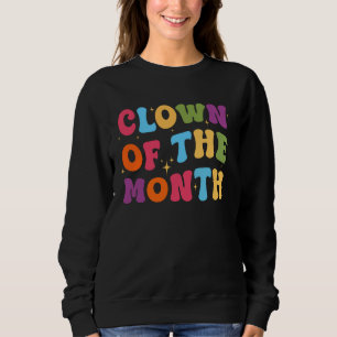 Sweatshirt Clown Du Mois Clowncore Esthétique Funny Circu