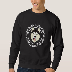 Sweatshirt Club de fessée pour femme mère Husky sibérien