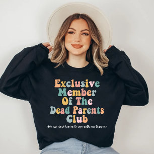 Sweatshirt Club de parents morts amusants