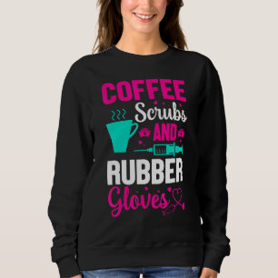 Sweatshirt Coffee Scrubs Et Gants En Caoutchouc Médecin Infir