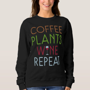 Sweatshirt Coffee Vin Plante Répétition Vin Plante propriétai