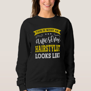 Sweatshirt Coiffeur Intitulé de poste Employé Drôle Travaille