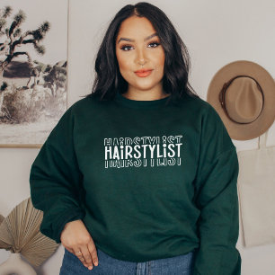 Sweatshirt Coiffeuse, Coiffeuse, Cosmetologue