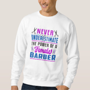 Sweatshirt Coiffeuse Stylo Barber Ciseaux Coiffeur Idée cadea