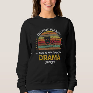 Sweatshirt Comédien Comédienne Coach Club Théâtre Scène Citat
