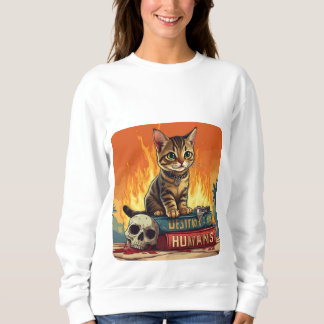 Sweatshirt Comment détruire les humains