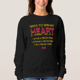 Sweatshirt Comment Gagner Mon Coeur Tibétain Terrier Amoureux