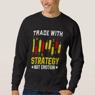 Sweatshirt Commerce Avec Stratégie Pas Emotion Trader Marque