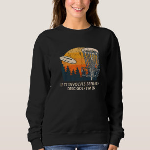 Sweatshirt Comprend La Bière Et Le Disque Golf Boire Golfer A