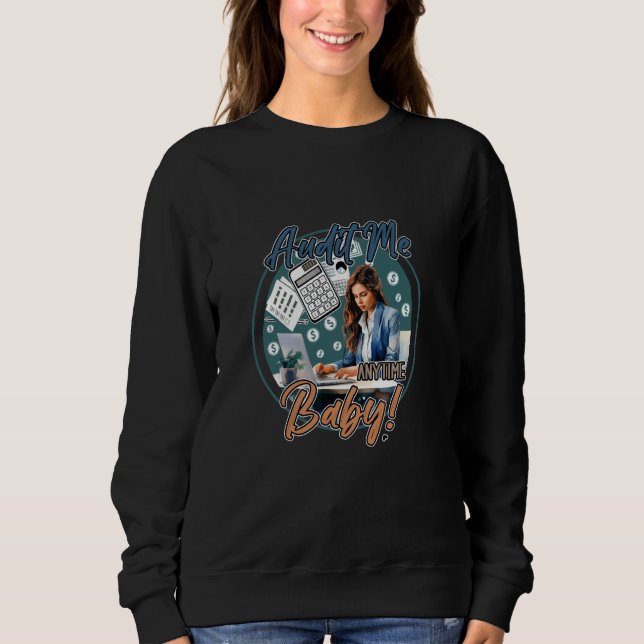 Sweatshirt Comptable Comptabilité Finance M'Audit N'Importe Q (Devant)