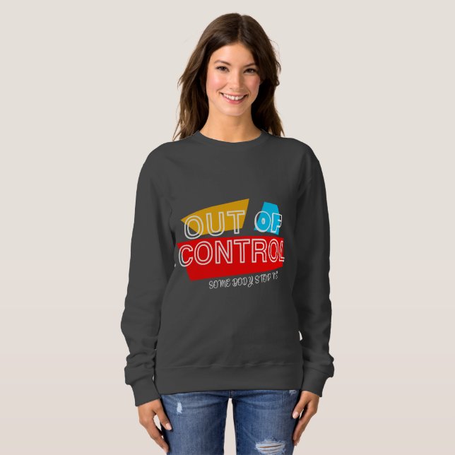 Sweatshirt Conception de déclaration de typographie audacieus (Devant entier)