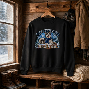 Sweatshirt Conçu pour les tempêtes de neige, gâté à la maison