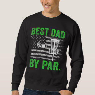 Sweatshirt Cool Best Papa Par Disc Golf Usa American Flag G