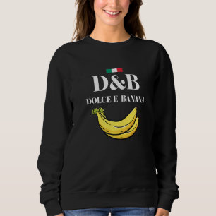 Sweatshirt Cool Dolce E Banana La Version Italienne Graphic D