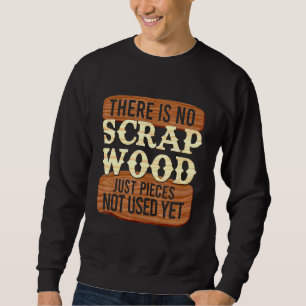 Sweatshirt Cool Pas de ferraille menuiserie charpentier
