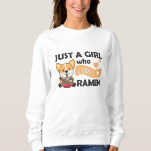 Sweatshirt Corgi J'Aime Vraiment Ramen Sweet Kawaii Noodle