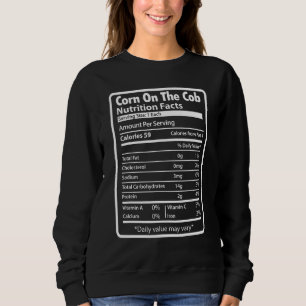 Sweatshirt Corn Sur Le Cob Nutrition Facts Thanksgiving Chris