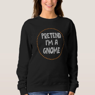 Sweatshirt Costume de Gnome d'Halloween Paresseux  Faites com