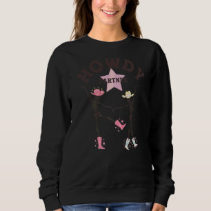 Sweatshirt Country Music Festival Western Wear Cowgirl Howdy