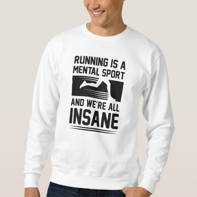 Sweatshirt Courir fou (Devant)