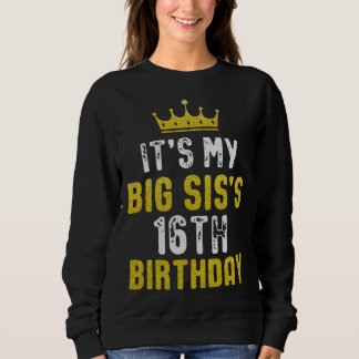 Sweatshirt Couronne jaune 16e anniversaire pour sœur de la pa