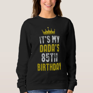 Sweatshirt Couronne jaune 85e anniversaire pour Dada de la pa