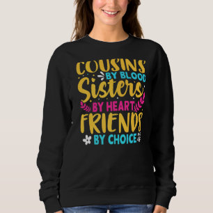 Sweatshirt Cousins De Soeurs De Sang Par Heart Friends Par Ch