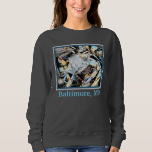 Sweatshirt Crabe de crabe Baltimore, T-shirt du Maryland