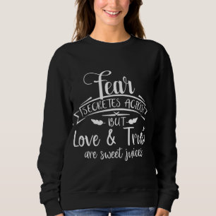 Sweatshirt Craindre Secretes Acids Drôle Jus De Fruits Mimosa