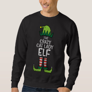 Sweatshirt Crazy Cat Lady Elf Correspondant Famille de Noël