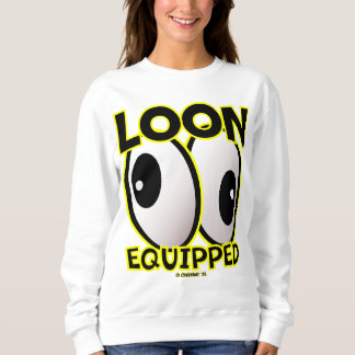 Sweatshirt Creekrat Cartoon Studios "Loon Equipped" 2025 Art!