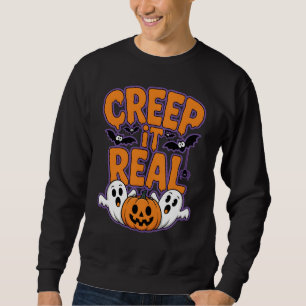 Sweatshirt Creep It Real Funny Halloween Fantômes et Citrouil