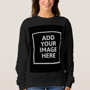 Sweatshirt Créer Votre Propre Image Sweat-Shirt Noir