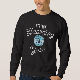 Sweatshirt Crochet S Femmes Ce N'Est Pas L'Hoarne Si Son Fil