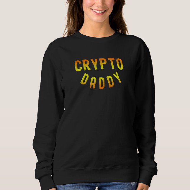 Sweatshirt Crypto Daddy Cryptomonnaie (Devant)