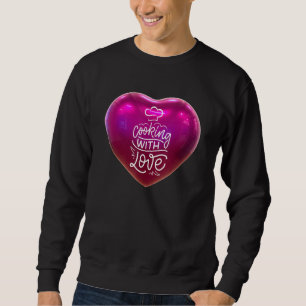 Sweatshirt Cuisine Avec Amour Chef Papa Baker Maman Cuisine C