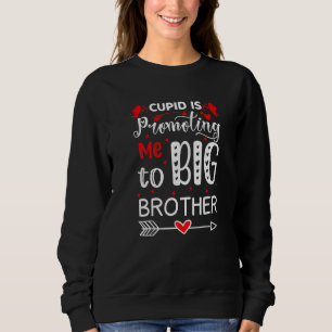 Sweatshirt Cupid Me Promet À Big Brother Toddler Valen