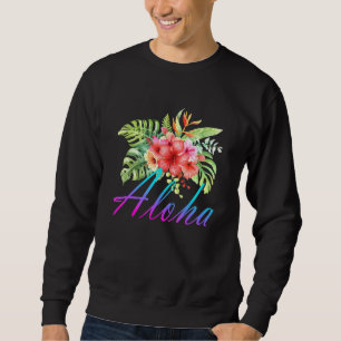 Sweatshirt Cute Aloha Hawaii Îles Hawaii Fleur Hawaii